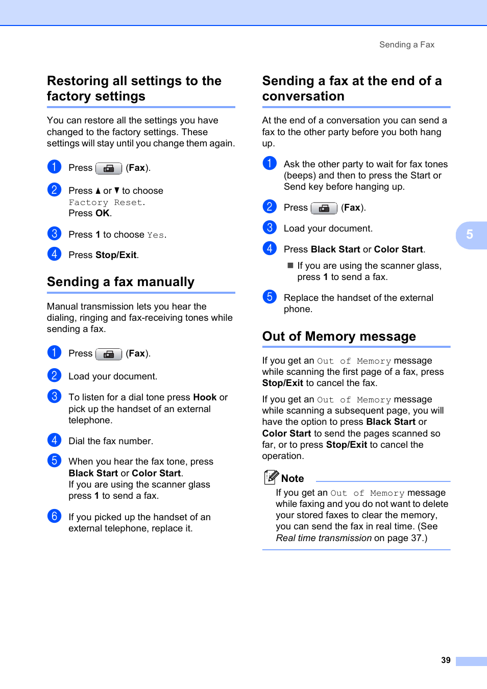 Restoring all settings to the factory settings, Sending a fax manually, Sending a fax at the end of a conversation | Out of memory message, 5restoring all settings to the factory settings | Brother MFC-490CW User Manual | Page 55 / 216