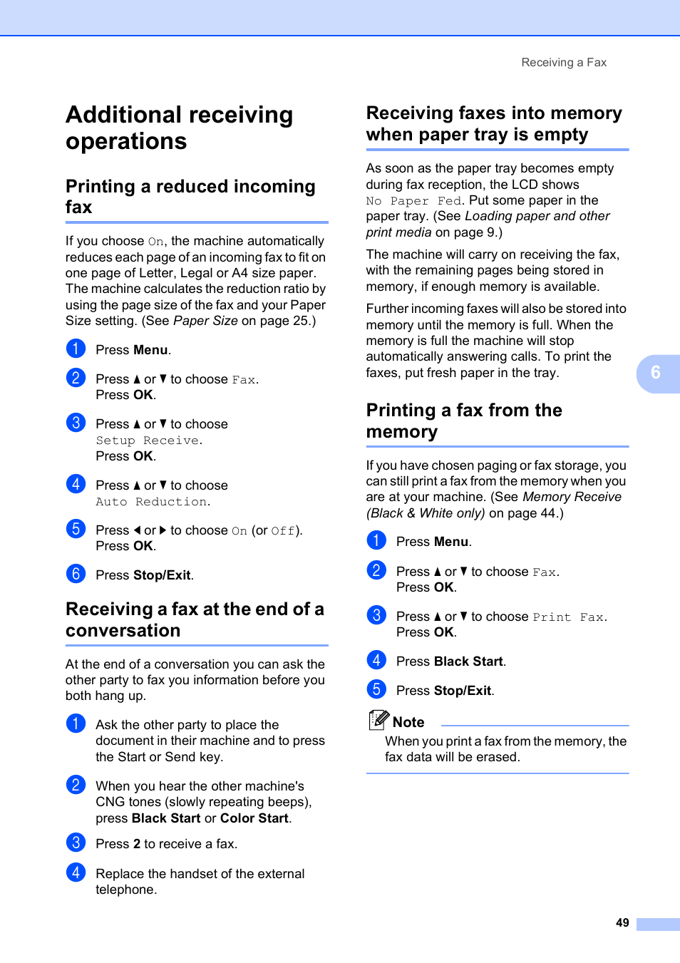 Additional receiving operations, Printing a reduced incoming fax, Receiving a fax at the end of a conversation | Printing a fax from the memory | Brother MFC-490CW User Manual | Page 65 / 216