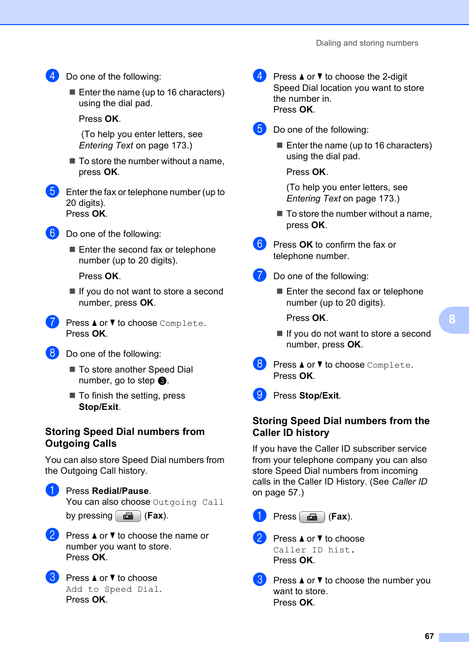 Storing speed dial numbers from outgoing calls | Brother MFC-490CW User Manual | Page 83 / 216