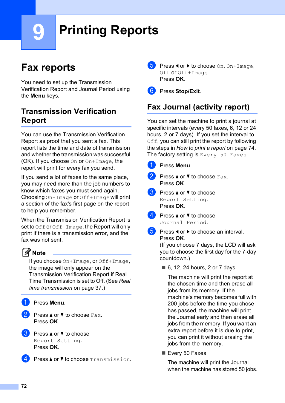 9 printing reports, Fax reports, Transmission verification report | Fax journal (activity report), Printing reports | Brother MFC-490CW User Manual | Page 88 / 216