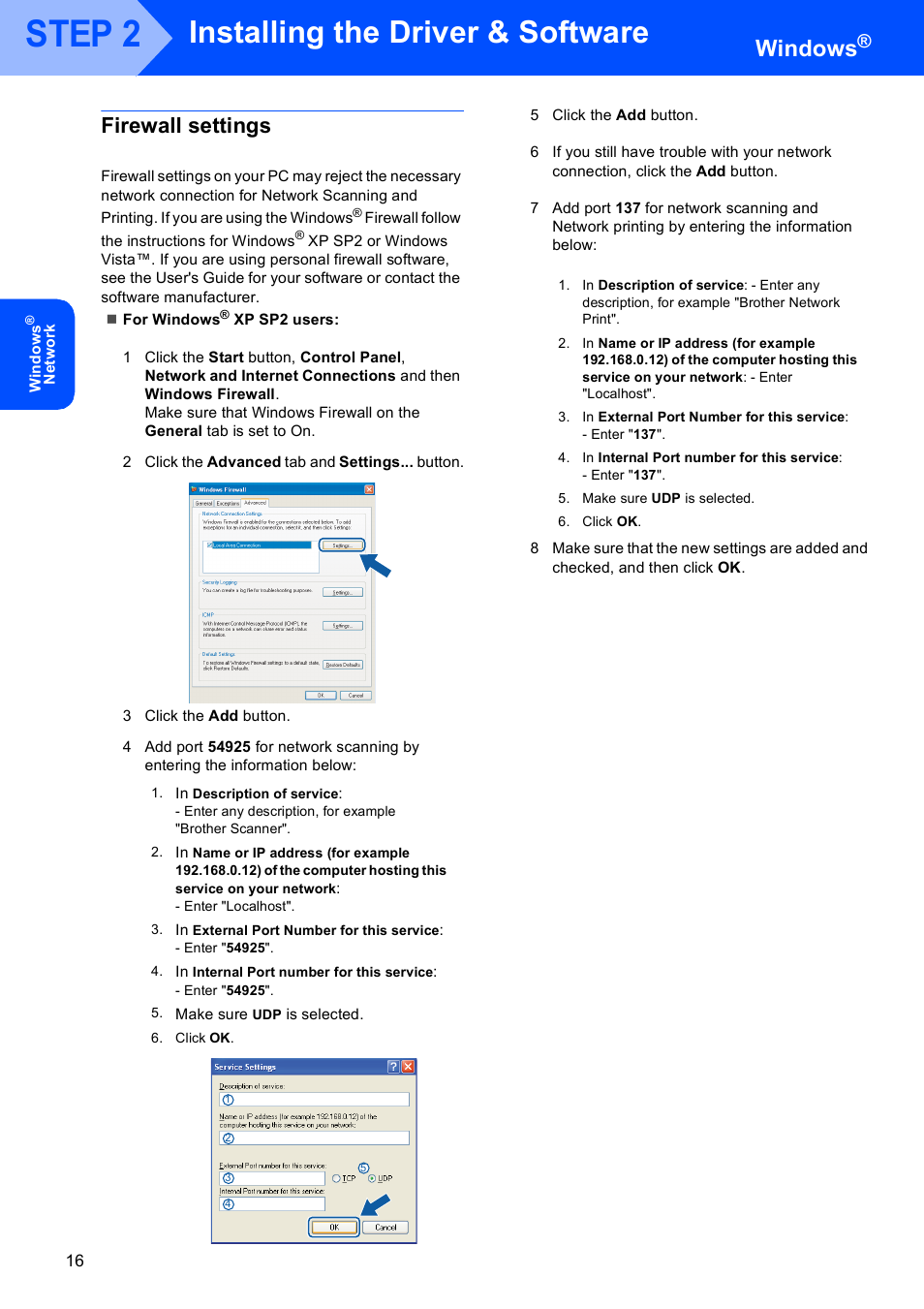 Firewall settings, Step 2, Installing the driver & software | Windows | Brother DCP 9040CN User Manual | Page 18 / 30