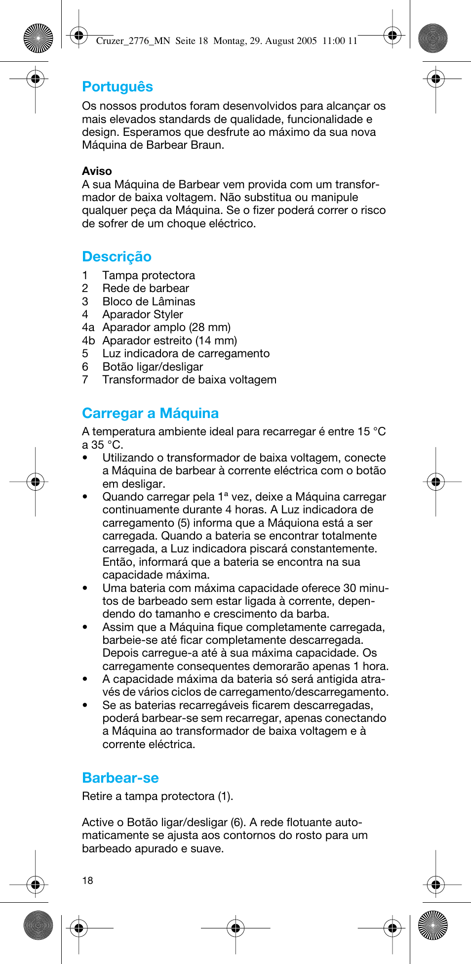 Português, Descrição, Carregar a máquina | Barbear-se | Braun 2776 CruZer2 User Manual | Page 17 / 59