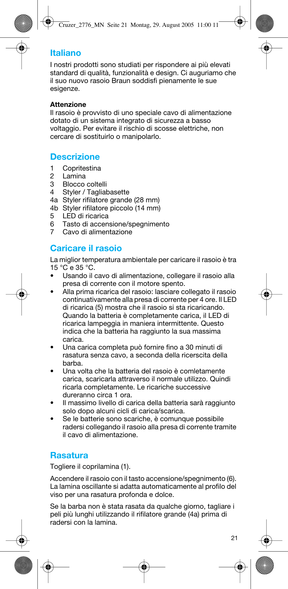 Italiano, Descrizione, Caricare il rasoio | Rasatura | Braun 2776 CruZer2 User Manual | Page 20 / 59