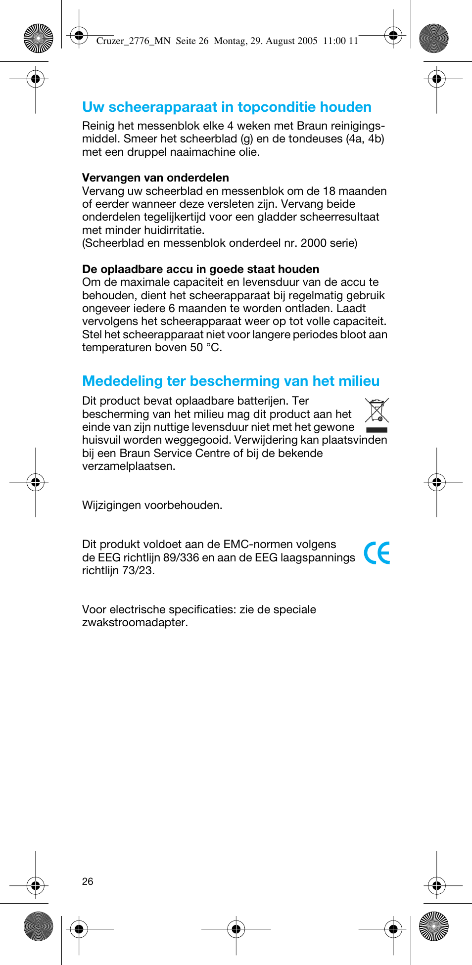 Uw scheerapparaat in topconditie houden, Mededeling ter bescherming van het milieu | Braun 2776 CruZer2 User Manual | Page 25 / 59