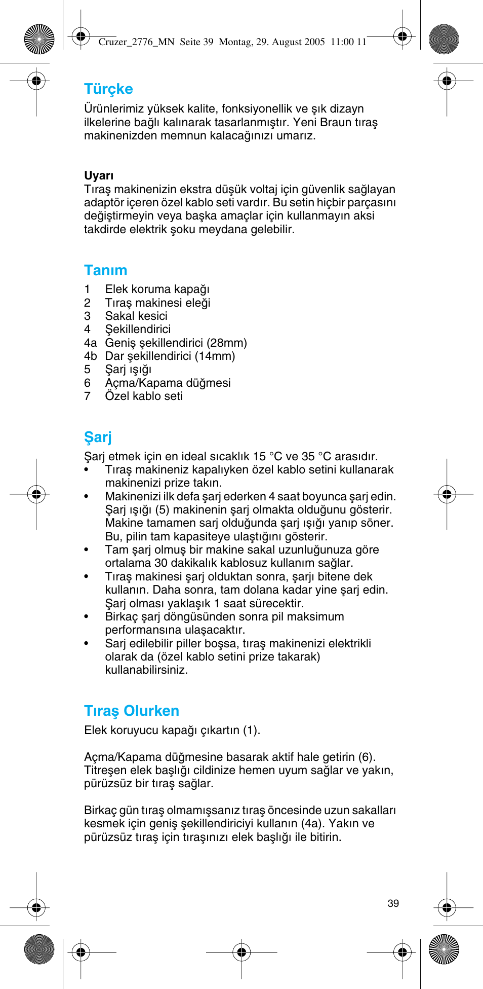 Türçke, Tan∂m, Ωarj | T∂raµ olurken | Braun 2776 CruZer2 User Manual | Page 38 / 59