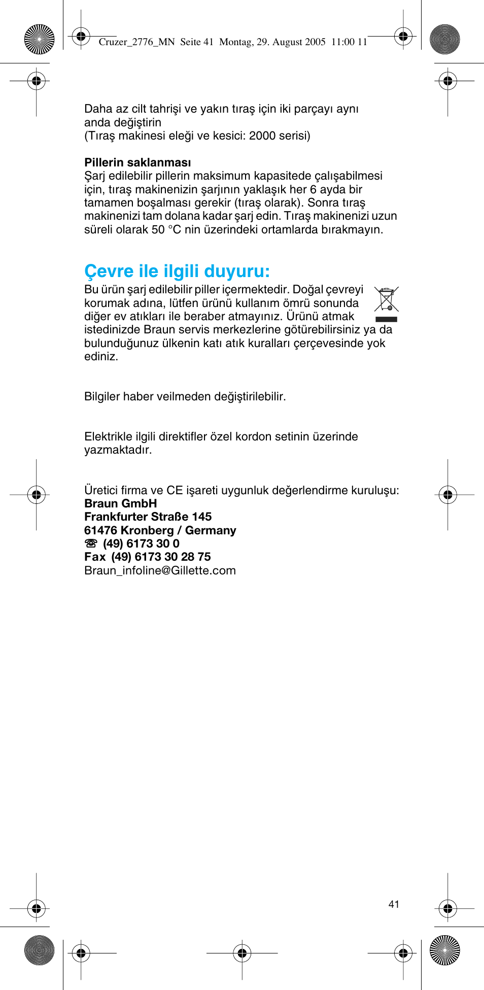 Çevre ile ilgili duyuru | Braun 2776 CruZer2 User Manual | Page 40 / 59