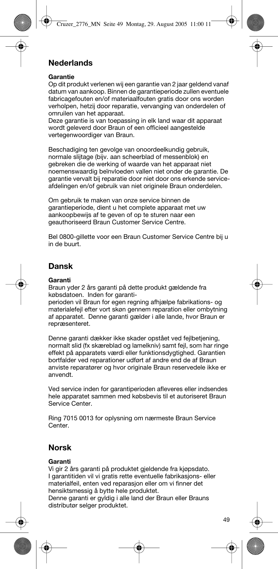Nederlands, Dansk, Norsk | Braun 2776 CruZer2 User Manual | Page 48 / 59