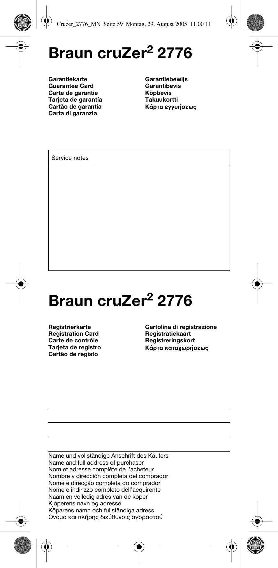 Braun cruzer | Braun 2776 CruZer2 User Manual | Page 58 / 59