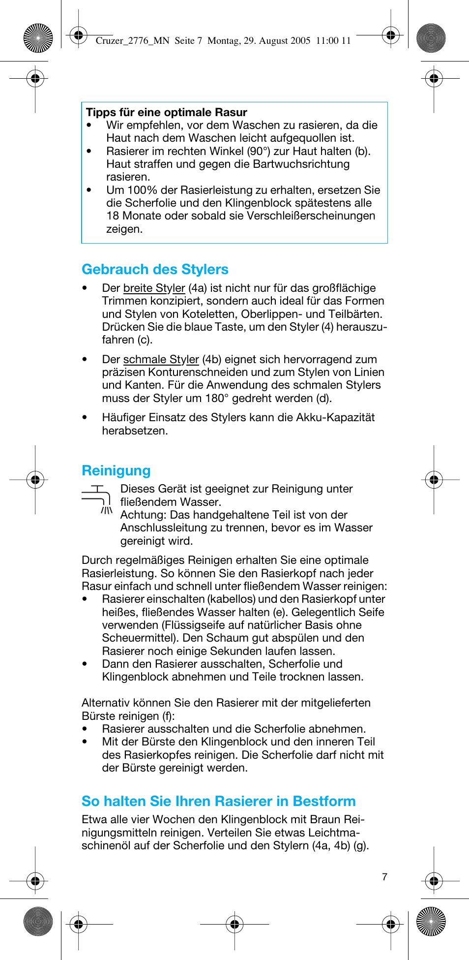 Gebrauch des stylers, Reinigung, So halten sie ihren rasierer in bestform | Braun 2776 CruZer2 User Manual | Page 6 / 59