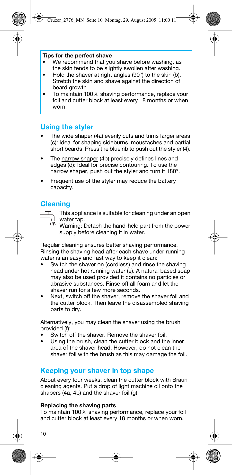 Using the styler, Cleaning, Keeping your shaver in top shape | Braun 2776 CruZer2 User Manual | Page 9 / 59