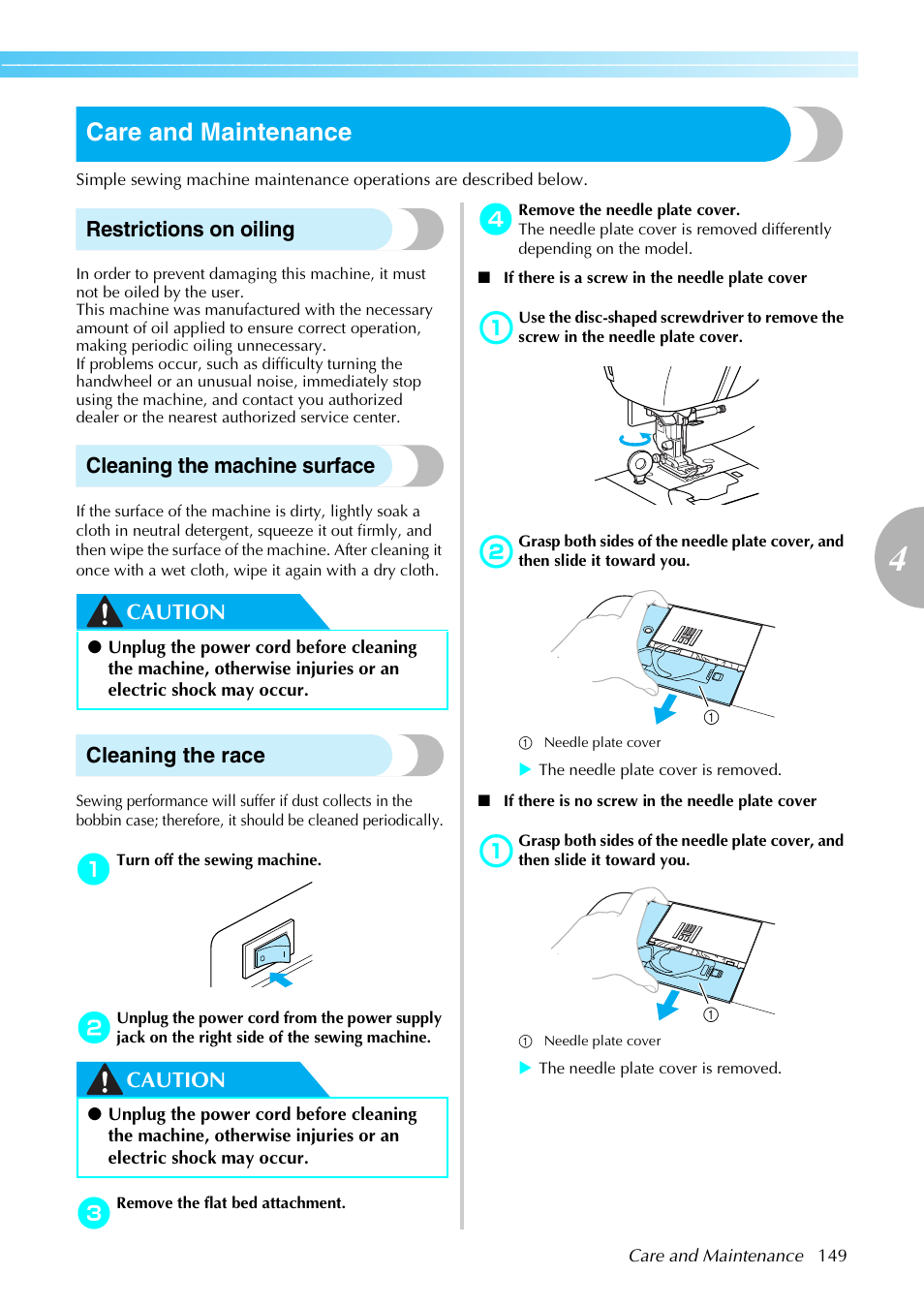 Care and maintenance, Restrictions on oiling, Cleaning the machine surface | Caution cleaning the race, Caution | Brother SB4138 User Manual | Page 151 / 176