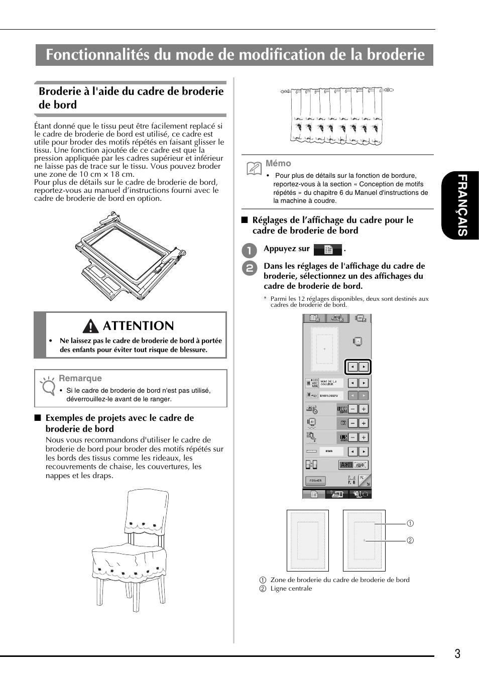 Attention, 3fra nçais, Broderie à l'aide du cadre de broderie de bord | Brother Innov-is 5000 User Manual | Page 29 / 76