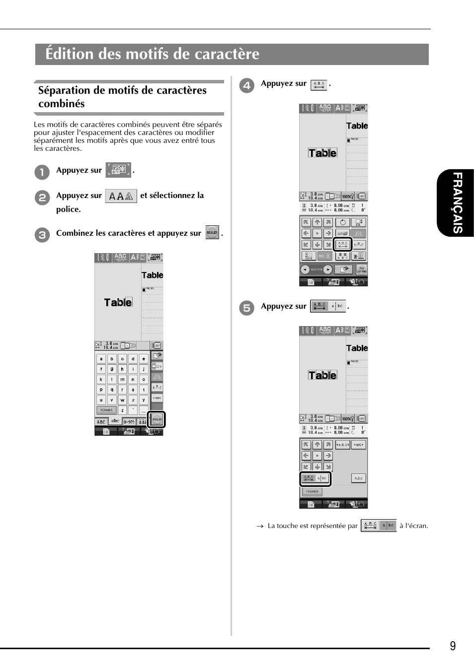 Édition des motifs de caractère, 9fra nçais, Séparation de motifs de caractères combinés | Brother Innov-is 5000 User Manual | Page 35 / 76