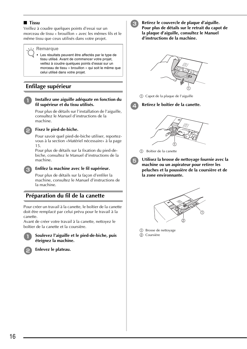Enfilage supérieur, Préparation du fil de la canette | Brother Innov-is 5000 User Manual | Page 42 / 76