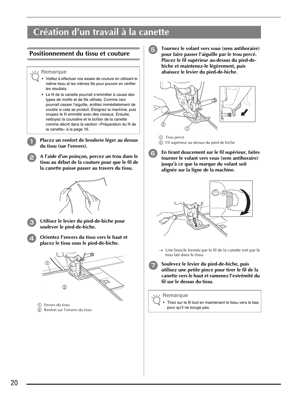 Création d’un travail à la canette, Positionnement du tissu et couture | Brother Innov-is 5000 User Manual | Page 46 / 76