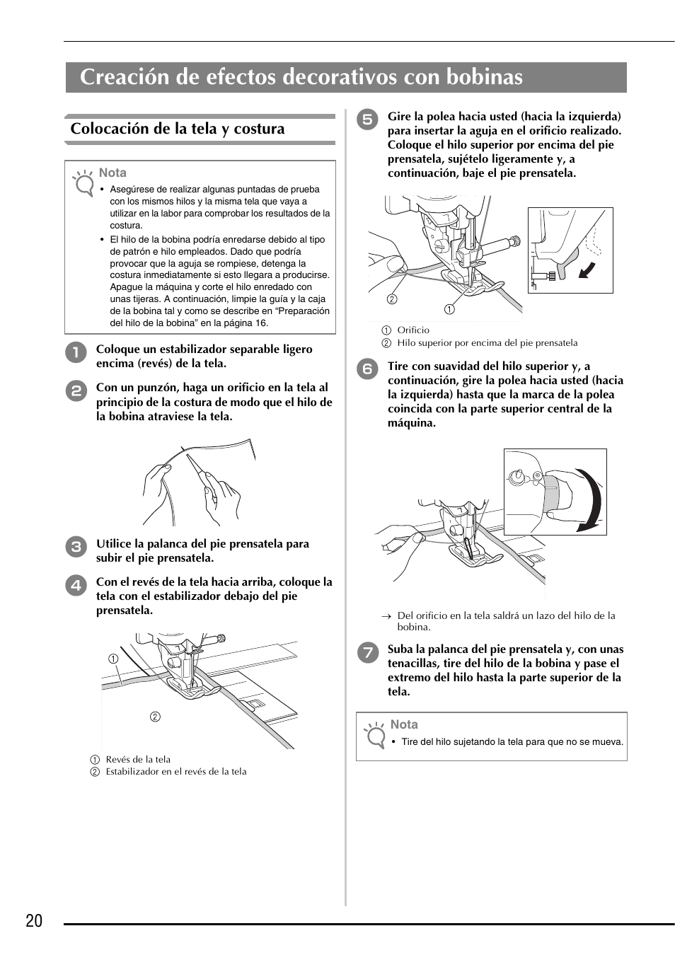 Creación de efectos decorativos con bobinas, Colocación de la tela y costura | Brother Innov-is 5000 User Manual | Page 70 / 76