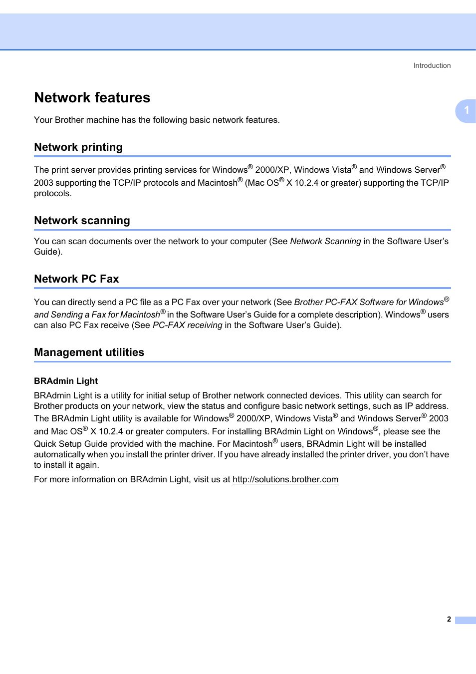 Network features, Network printing, Network scanning | Network pc fax, Management utilities | Brother MFC 7840W User Manual | Page 11 / 151