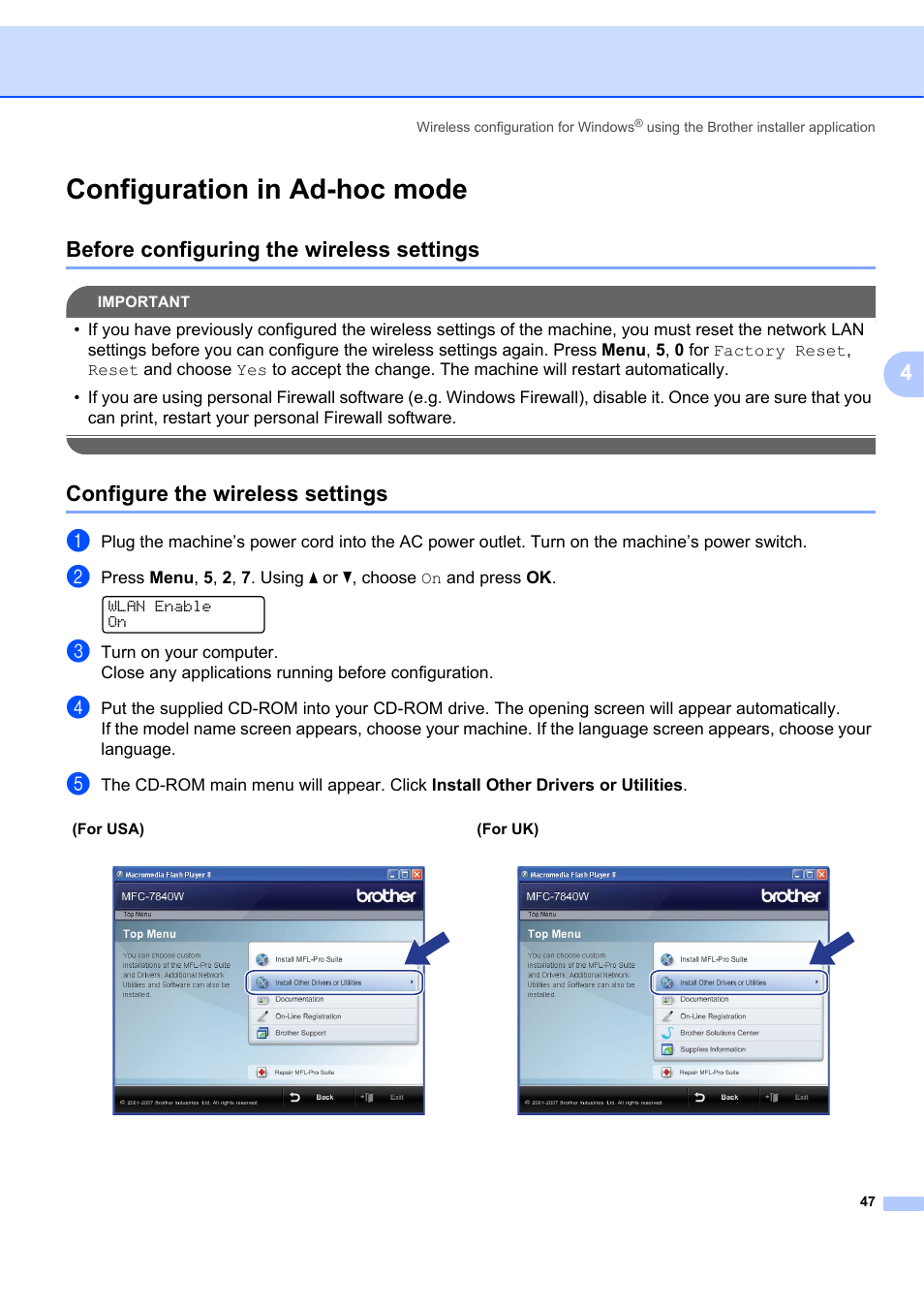 Configuration in ad-hoc mode, Before configuring the wireless settings, Configure the wireless settings | Brother MFC 7840W User Manual | Page 56 / 151