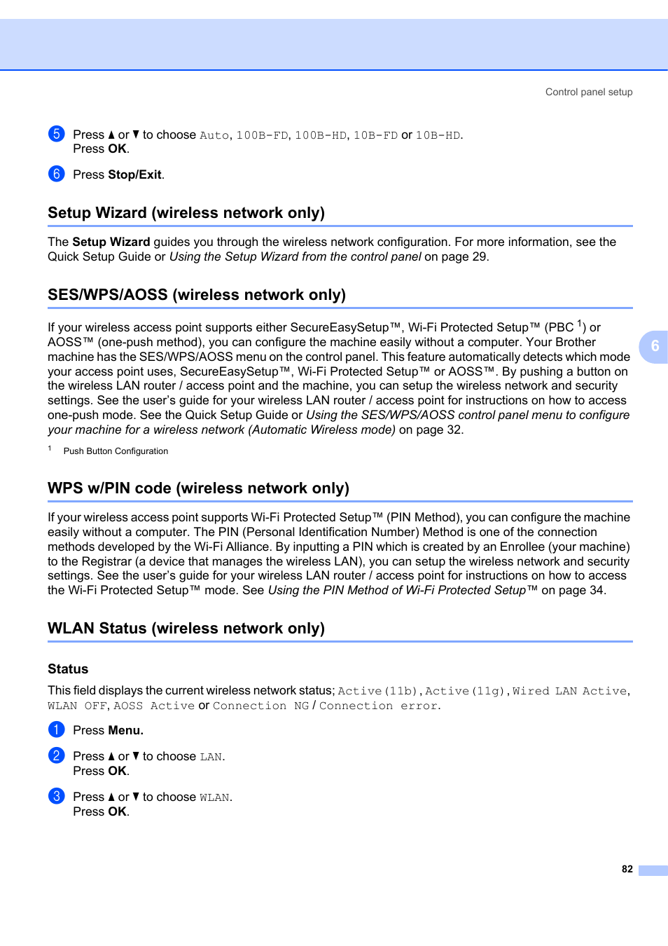 Setup wizard (wireless network only), Ses/wps/aoss (wireless network only), Wps w/pin code (wireless network only) | Wlan status (wireless network only), Status | Brother MFC 7840W User Manual | Page 91 / 151