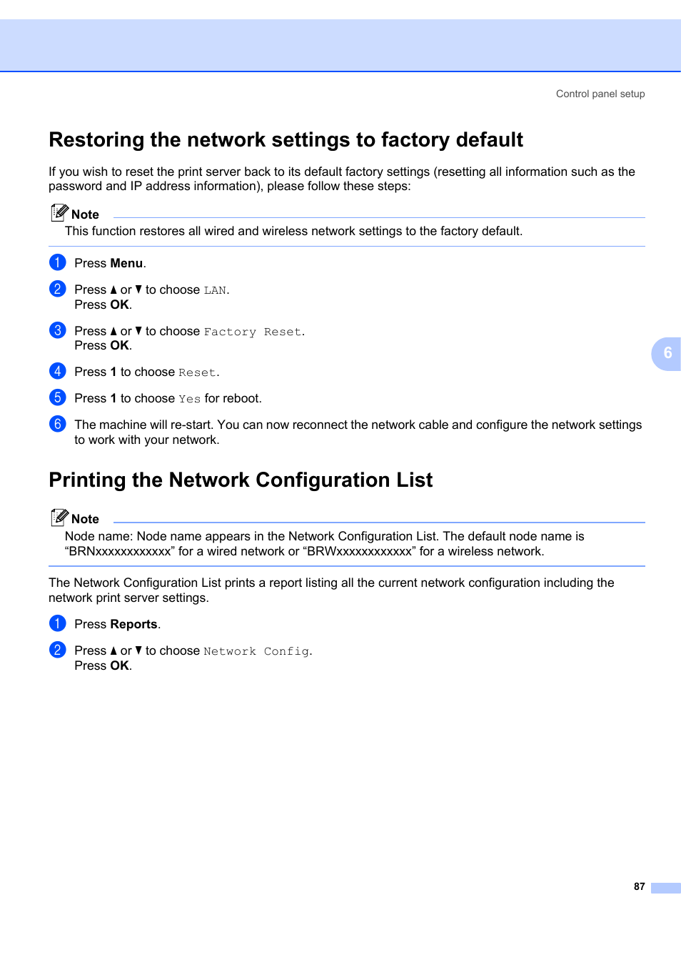 Restoring the network settings to factory default, Printing the network configuration list | Brother MFC 7840W User Manual | Page 96 / 151