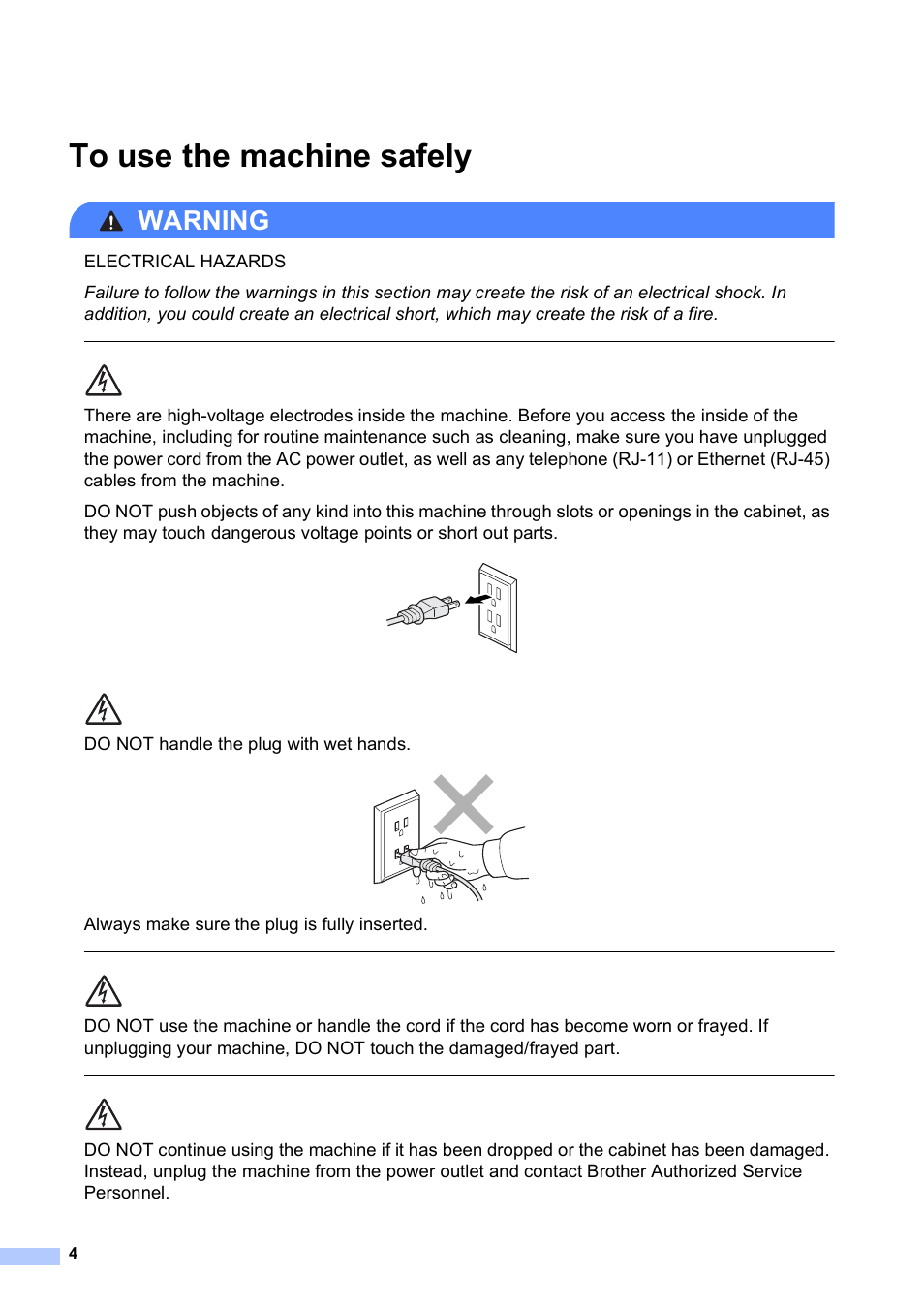 To use the machine safely, Warning, Do not handle the plug with wet hands | Always make sure the plug is fully inserted | Brother MFC J6710DW User Manual | Page 4 / 16