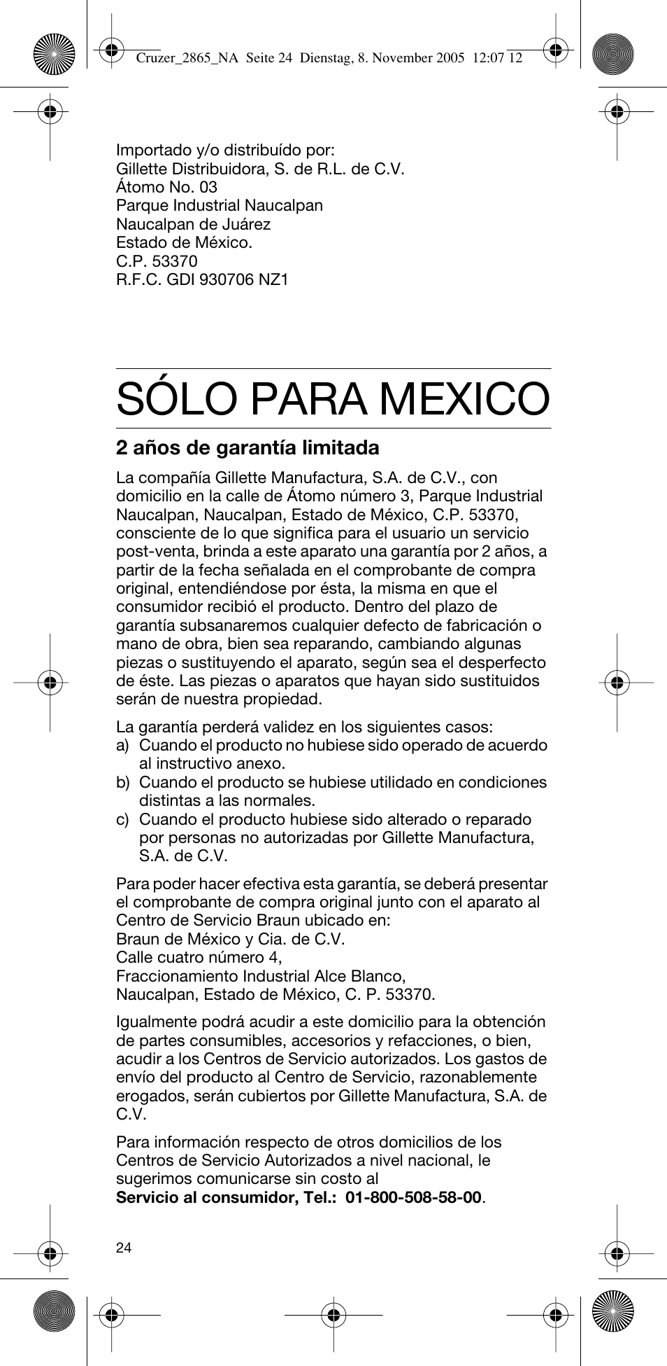 Sólo para mexico | Braun 2865 Cruzer3 User Manual | Page 23 / 23