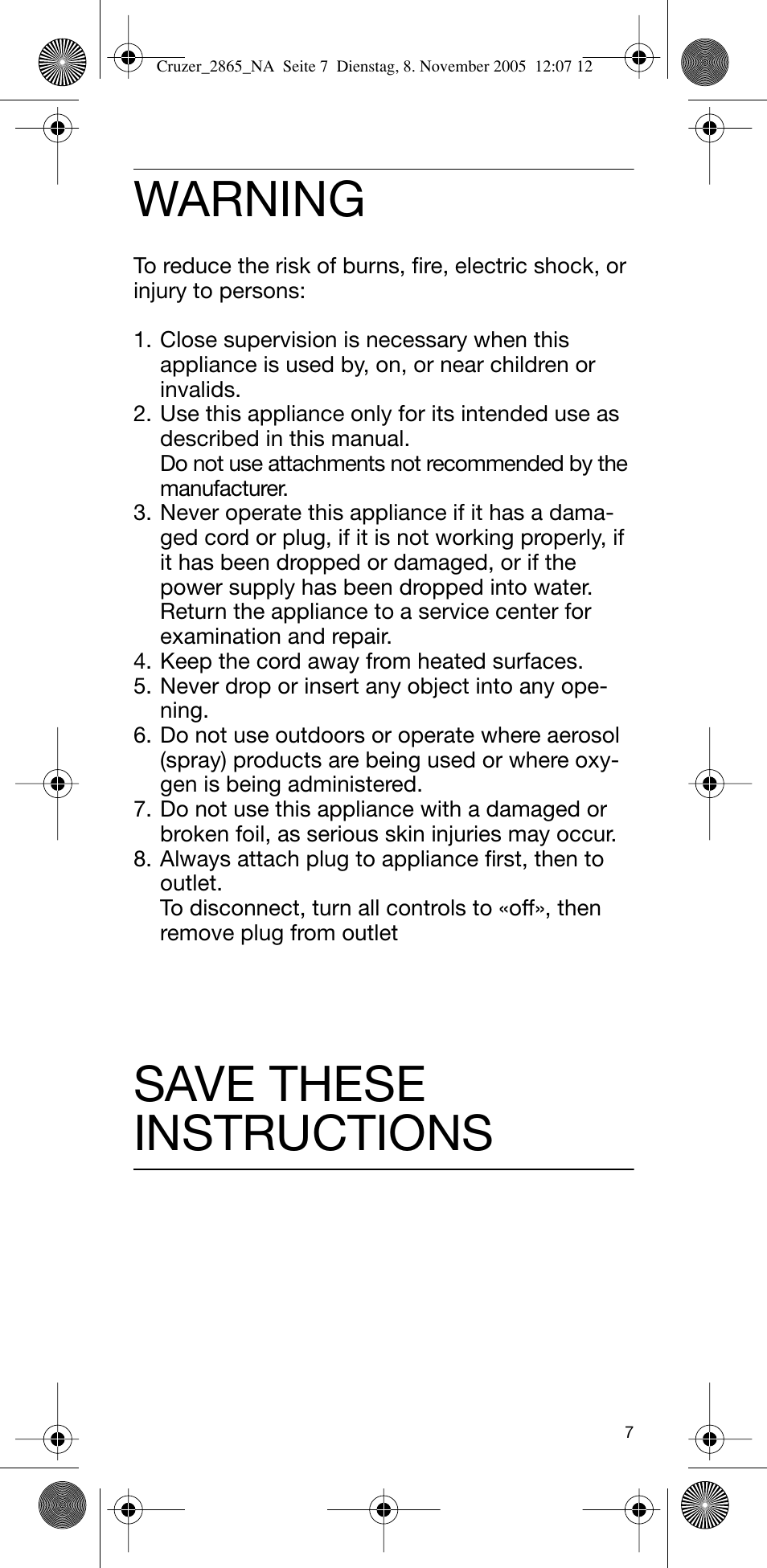 Warning, Save these instructions | Braun 2865 Cruzer3 User Manual | Page 6 / 23