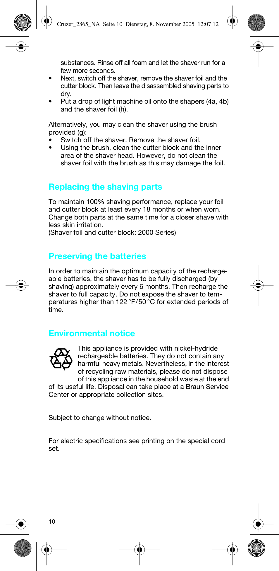 Replacing the shaving parts, Preserving the batteries, Environmental notice | Braun 2865 Cruzer3 User Manual | Page 9 / 23