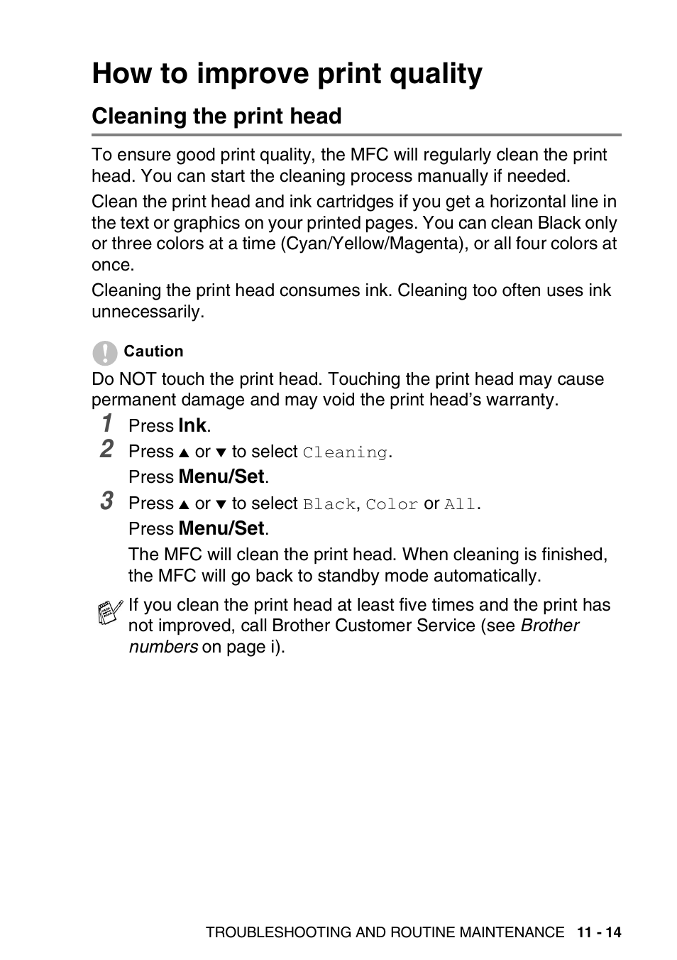 How to improve print quality, Cleaning the print head, How to improve print quality -14 | Cleaning the print head -14 | Brother MFC-420CN User Manual | Page 133 / 200