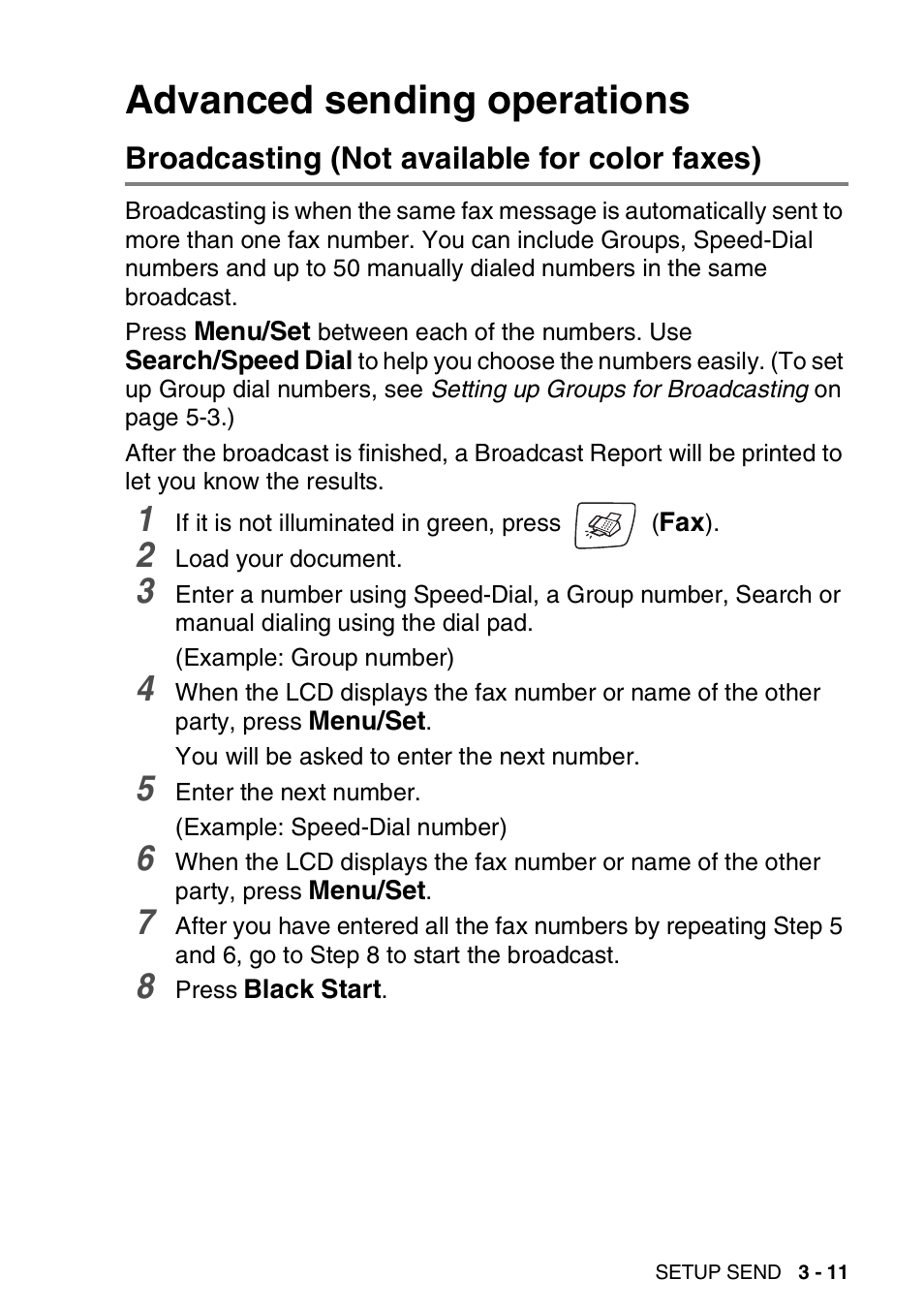 Advanced sending operations, Broadcasting (not available for color faxes), Advanced sending operations -11 | Broadcasting (not available for color faxes) -11 | Brother MFC-420CN User Manual | Page 57 / 200