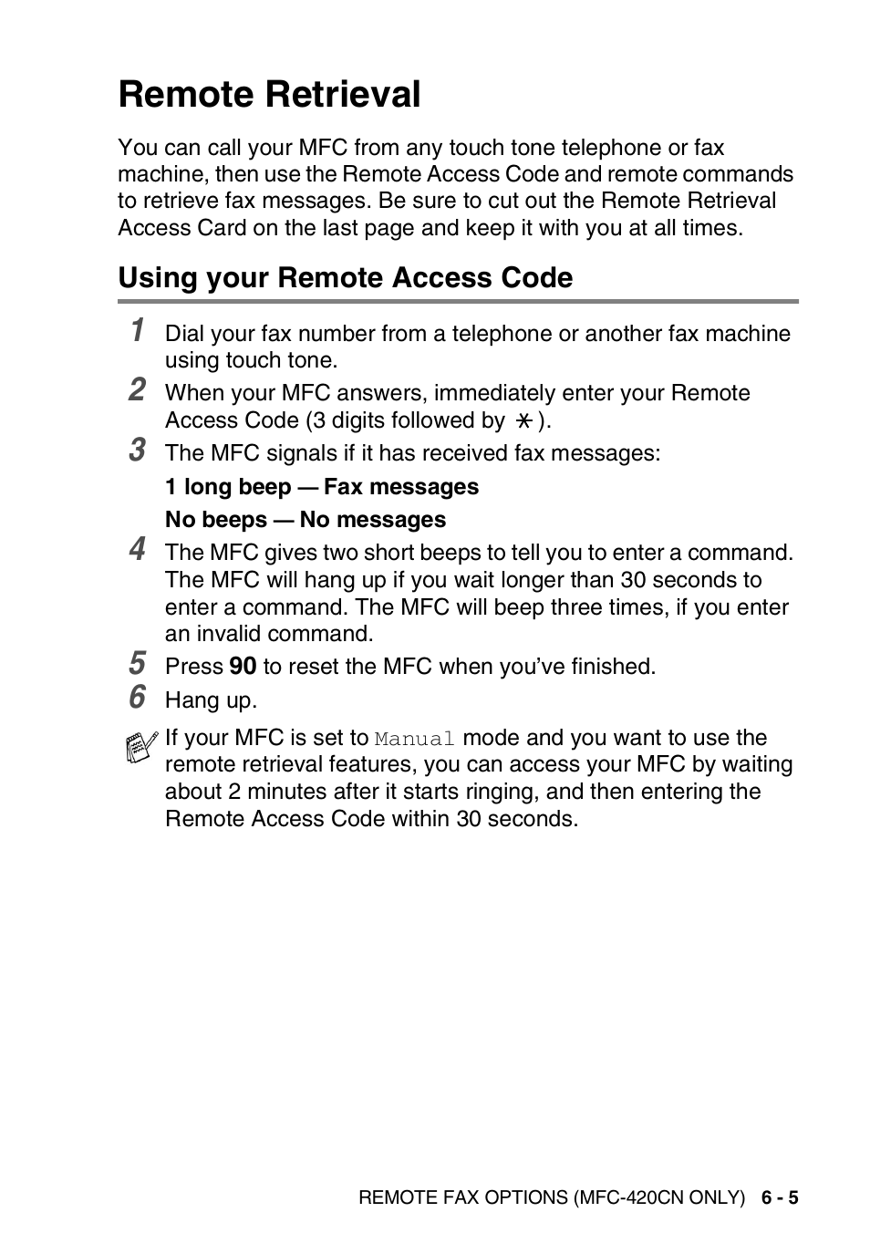 Remote retrieval, Using your remote access code, Remote retrieval -5 | Using your remote access code -5 | Brother MFC-420CN User Manual | Page 77 / 200