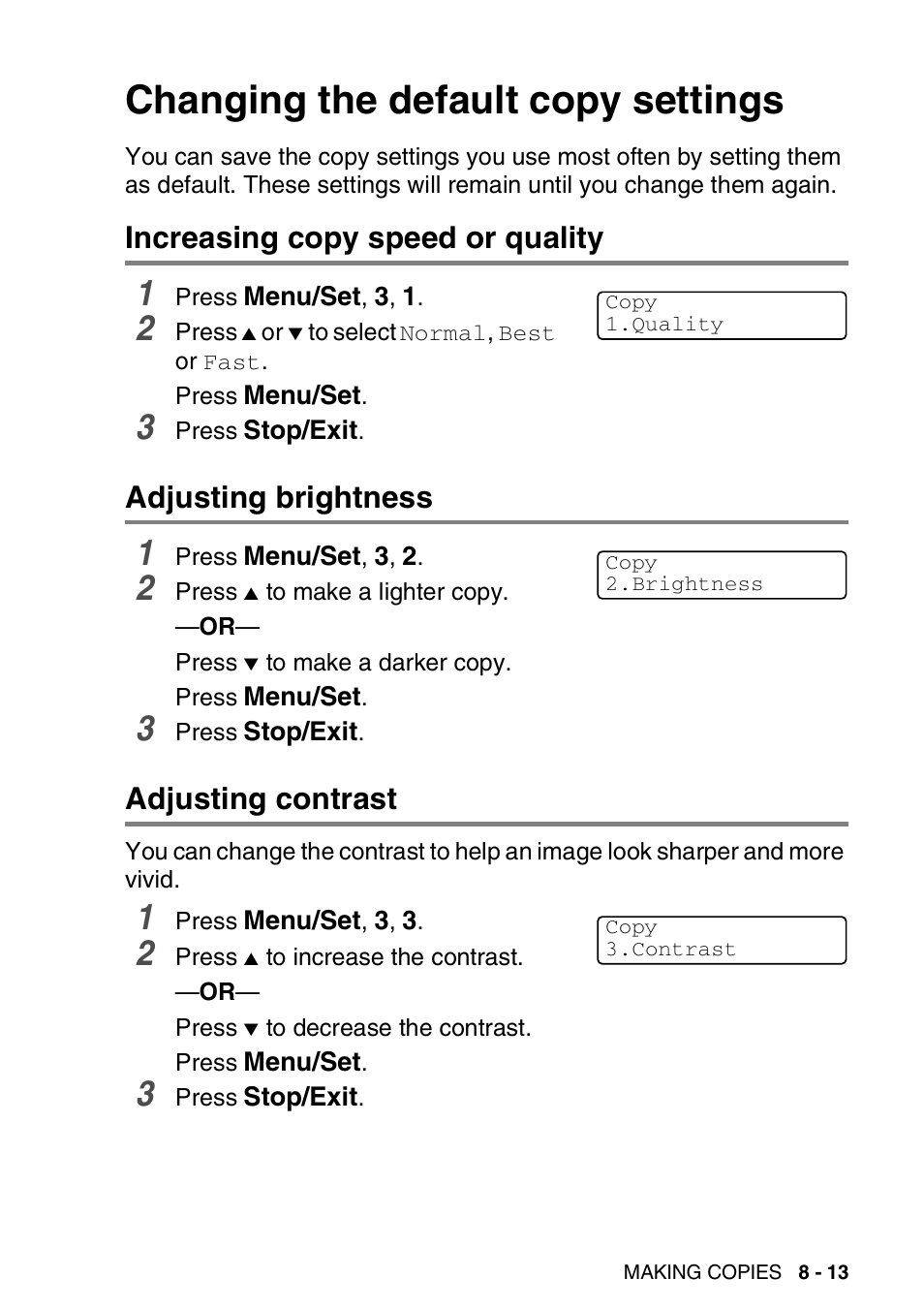 Changing the default copy settings, Increasing copy speed or quality, Adjusting brightness | Adjusting contrast, Changing the default copy settings -13 | Brother MFC-420CN User Manual | Page 95 / 200