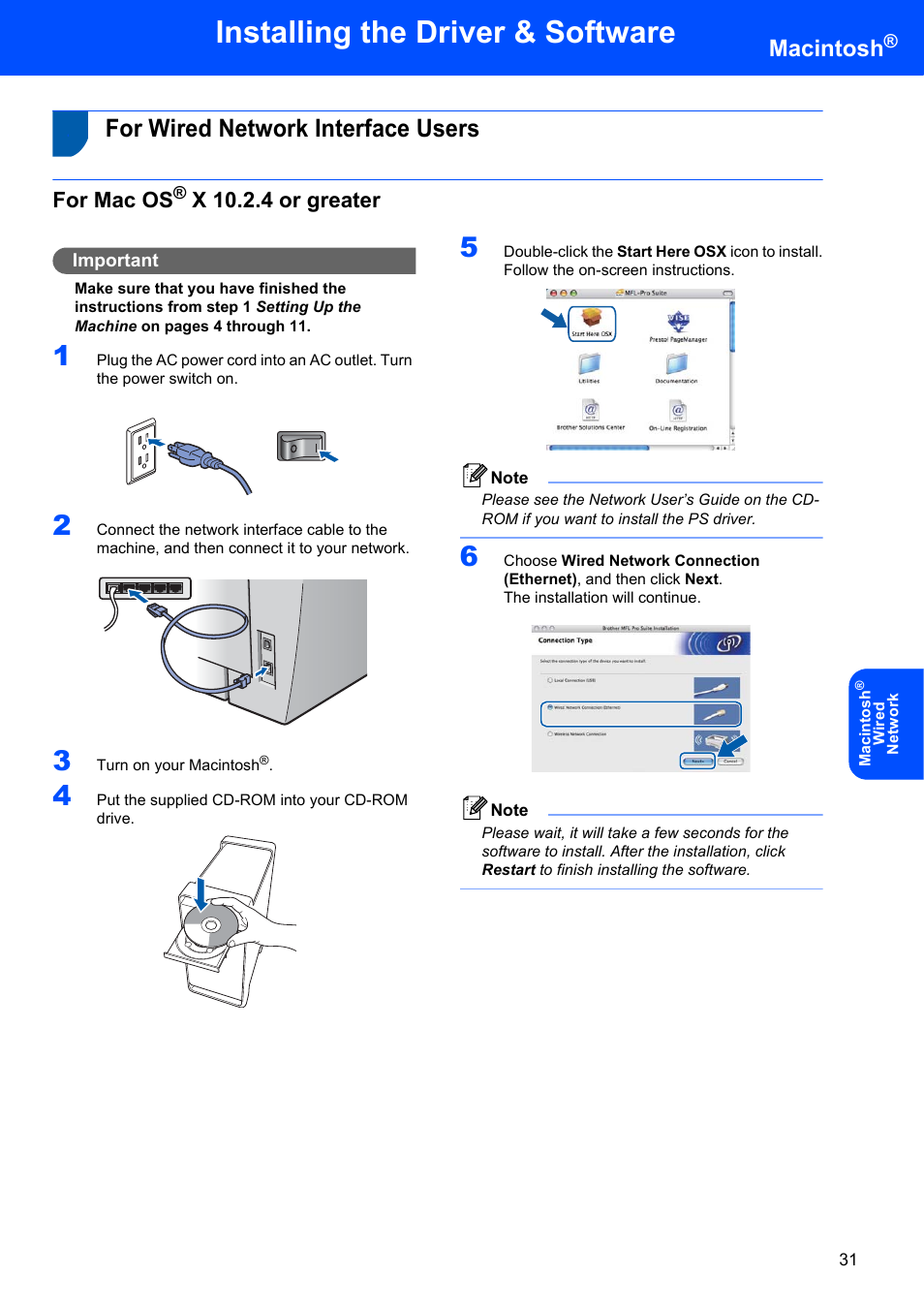 For wired network interface users, For mac os® x 10.2.4 or greater, For mac os | X 10.2.4 or greater, Installing the driver & software, Macintosh, Important | Brother MFC 7840W User Manual | Page 33 / 52