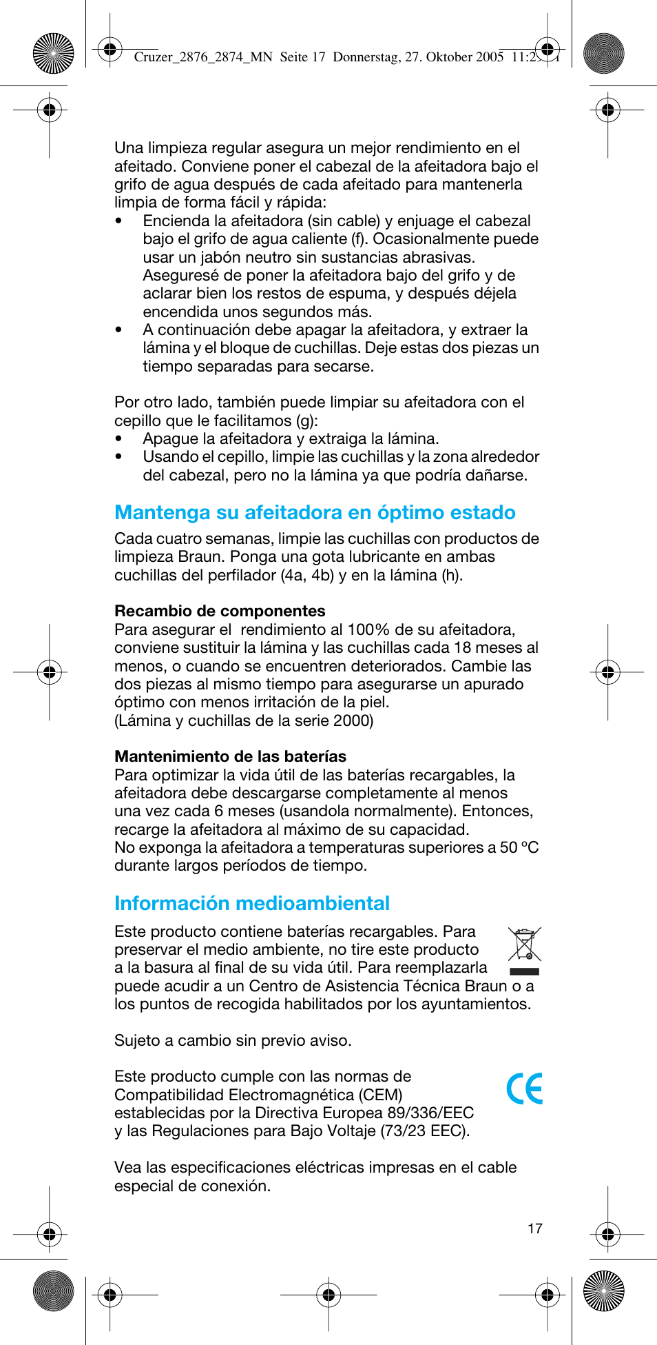 Mantenga su afeitadora en óptimo estado, Información medioambiental | Braun 2874 Cruzer3 User Manual | Page 17 / 60