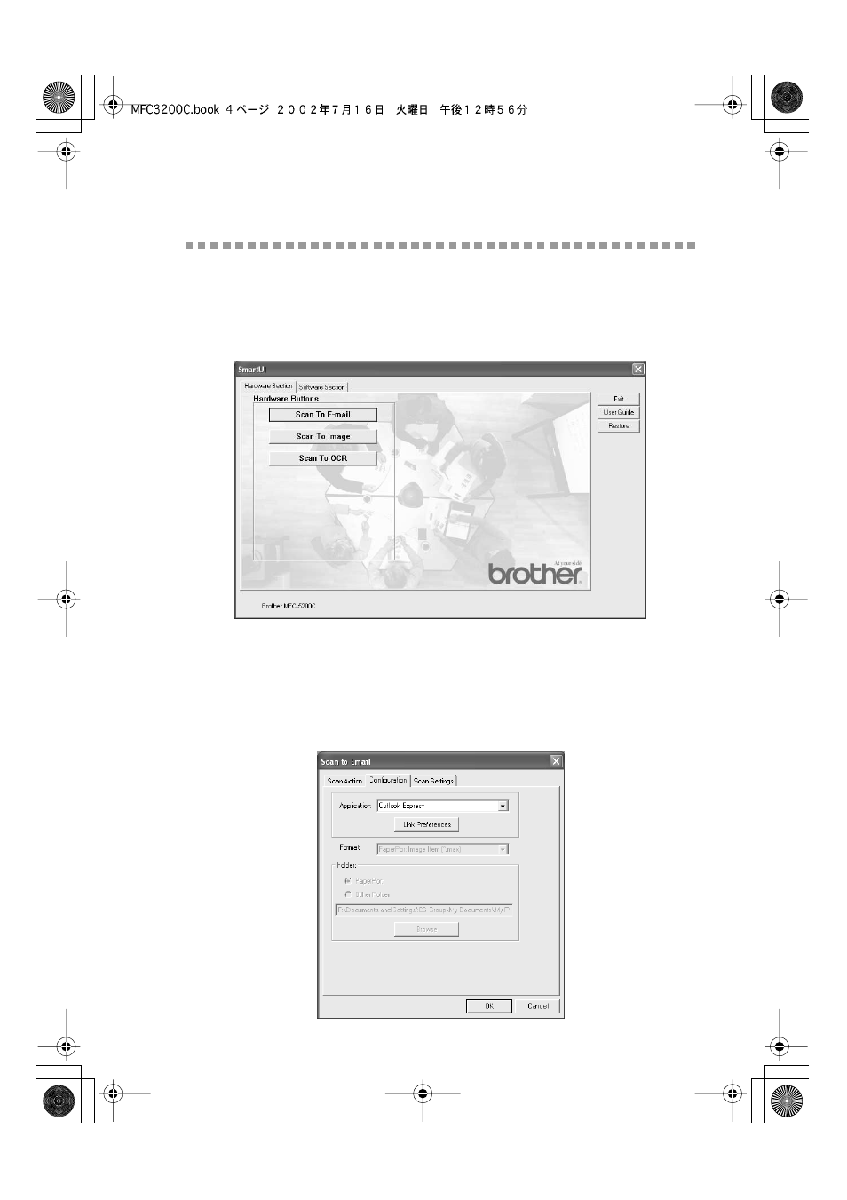 Scan to e-mail, Hardware section: changing the scan to, Button configuration -4 | Scan to e-mail -4 | Brother MFC-3200C User Manual | Page 151 / 266