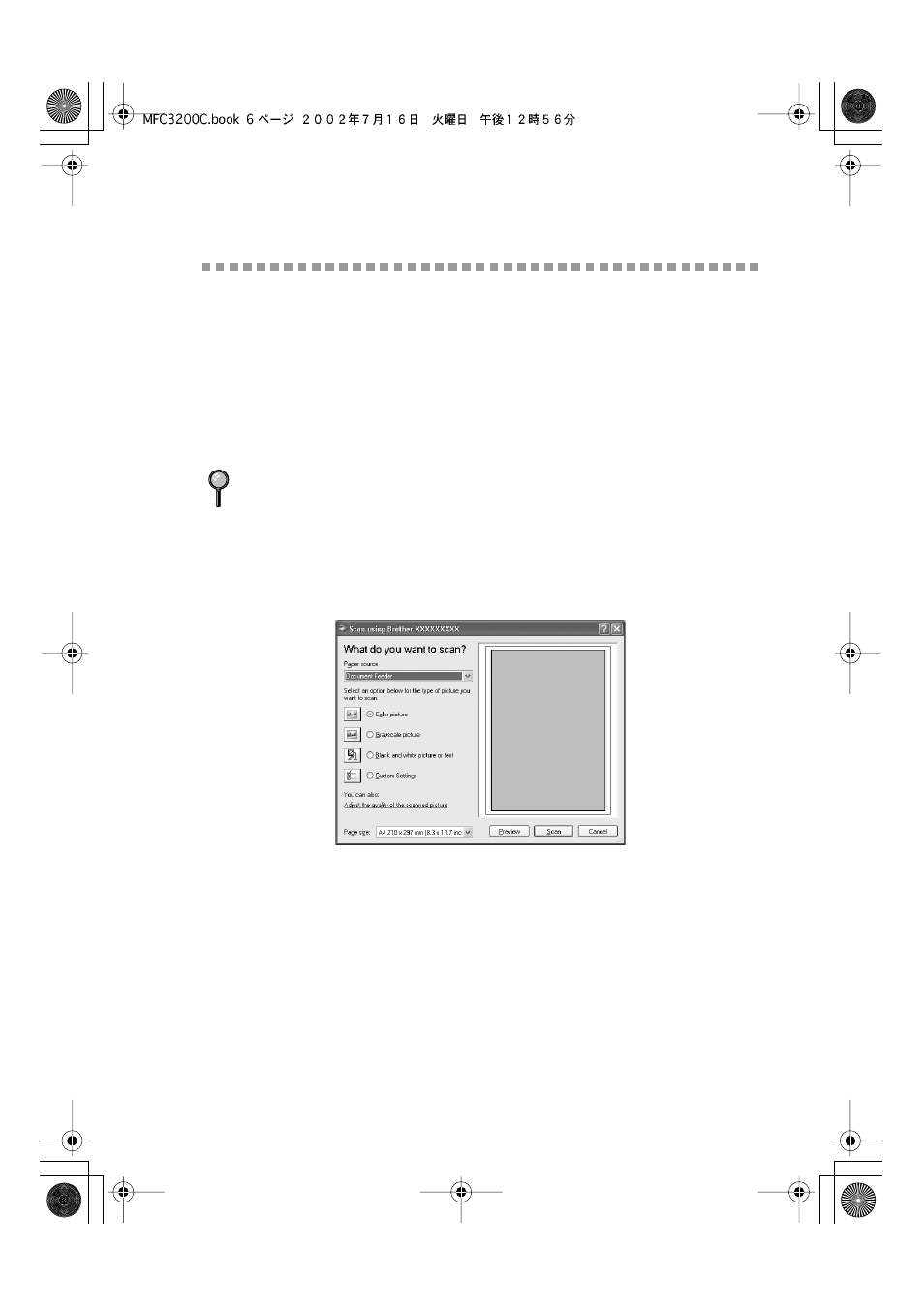 Scanning a document (for windows® xp only), How to access the scanner, Scanning a document (for windows | Xp only) -6, How to access the scanner -6, Xp only), Wia compliant | Brother MFC-3200C User Manual | Page 181 / 266