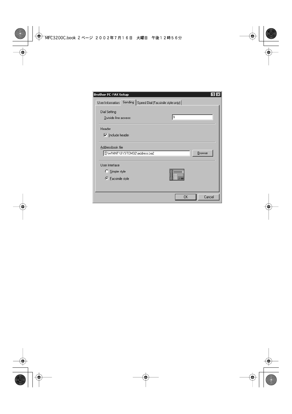 Setting up sending, Outside line access, Include header | Address book file | Brother MFC-3200C User Manual | Page 197 / 266