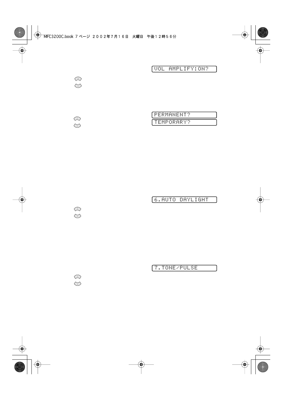 Turning on automatic daylight savings time, Setting tone/pulse dialing mode, Memory storage | Brother MFC-3200C User Manual | Page 66 / 266