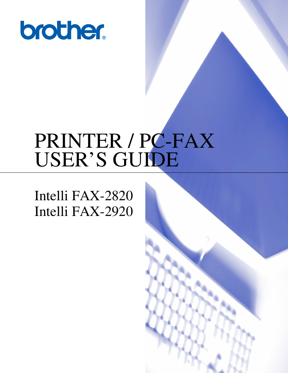 Brother IntelliFax-2820 User Manual | 38 pages