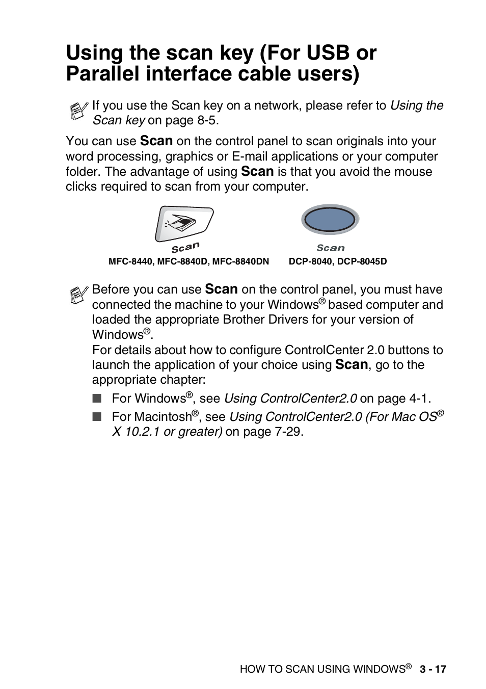 Using the scan key (for usb or parallel interface, Cable users) -17 | Brother MFC 8840DN User Manual | Page 63 / 178