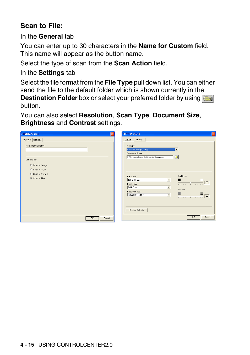 Scan to file, Scan to file: -15 | Brother MFC 8840DN User Manual | Page 86 / 178