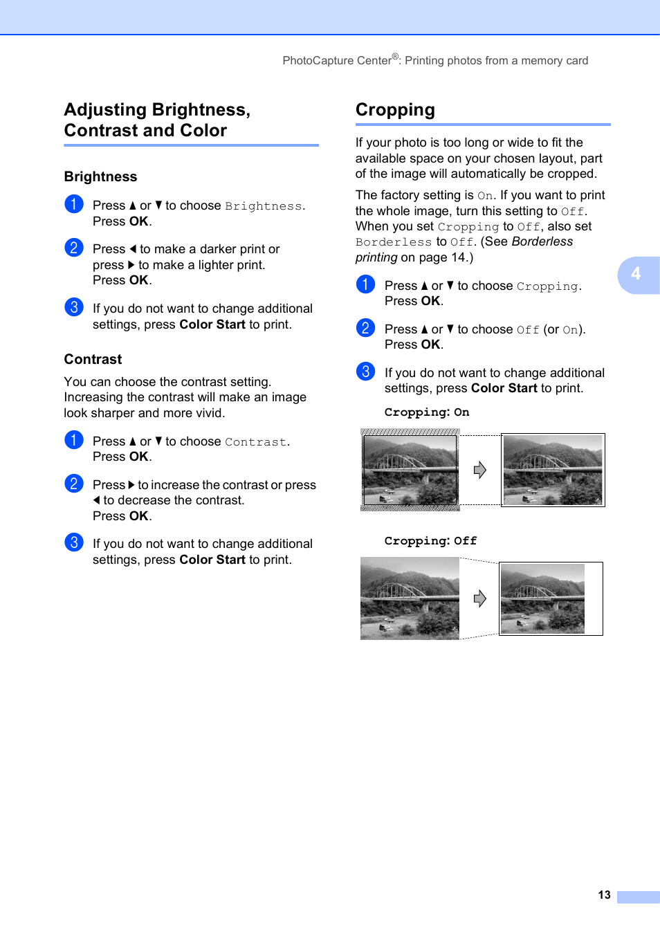 Adjusting brightness, contrast and color, Brightness, Contrast | Cropping, Adjusting brightness, contrast and color cropping, 4adjusting brightness, contrast and color | Brother DCP-J125 User Manual | Page 17 / 30