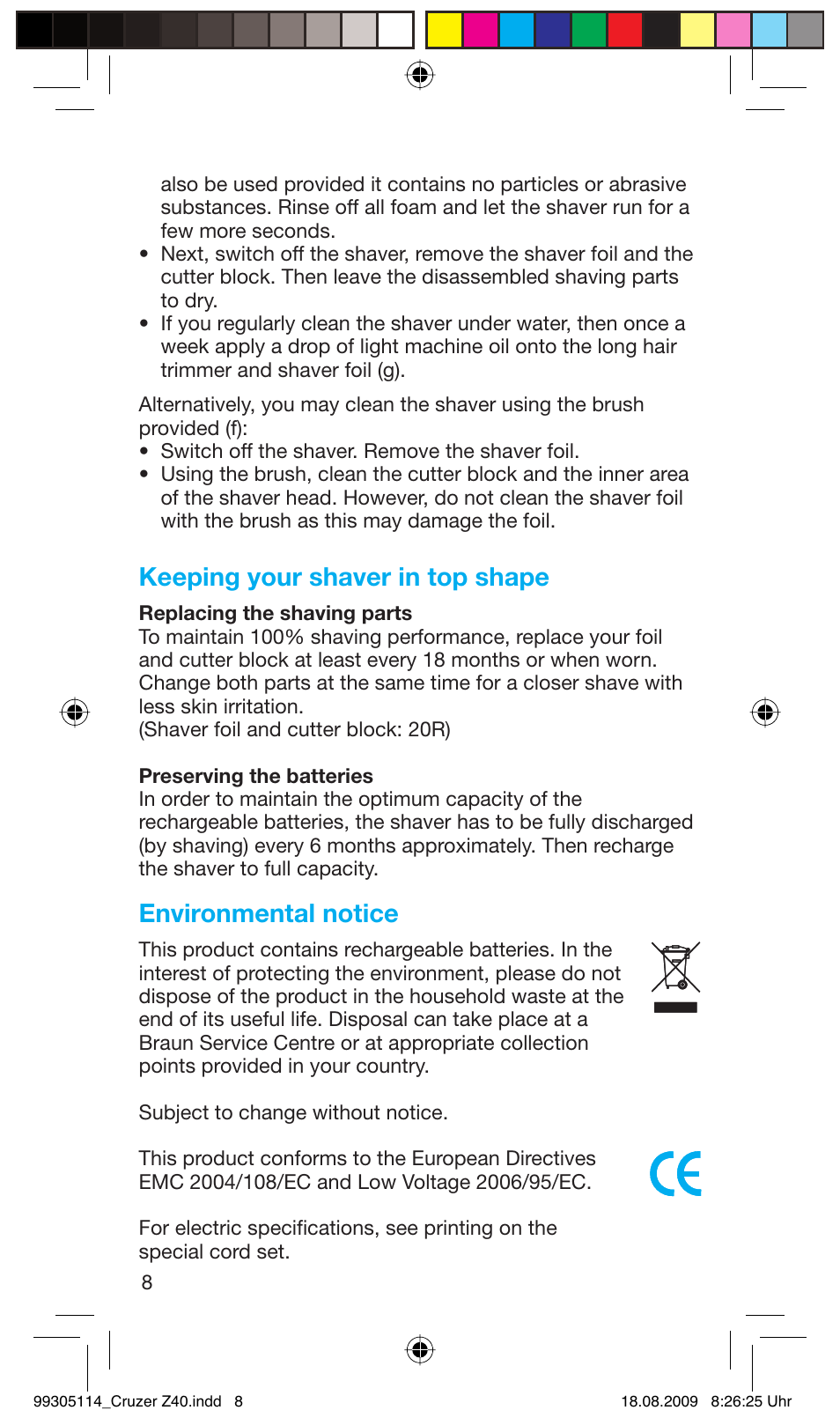 Keeping your shaver in top shape, Environmental notice | Braun Z40 CruZer2 User Manual | Page 7 / 57