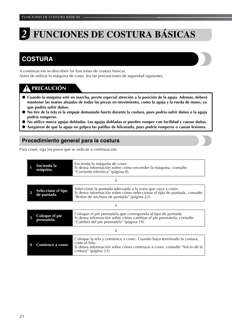 Funciones de costura básicas, Costura, Procedimiento general para la costura | Precaución | Brother LS2350 User Manual | Page 70 / 96