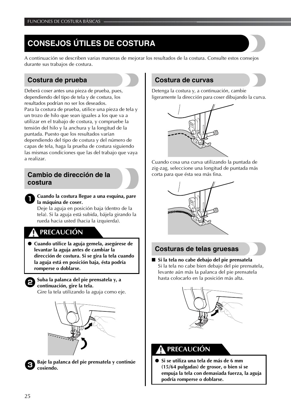Consejos útiles de costura, Costura de prueba, Cambio de dirección de la costura | Costura de curvas, Costuras de telas gruesas, Precaución | Brother LS2350 User Manual | Page 74 / 96