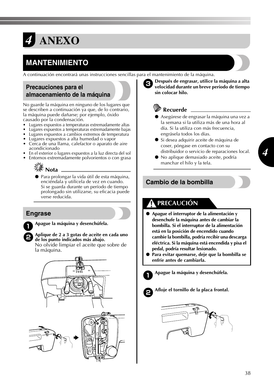 Anexo, Mantenimiento, Precauciones para el almacenamiento de la máquina | Engrase, Cambio de la bombilla, Precaución | Brother LS2350 User Manual | Page 87 / 96
