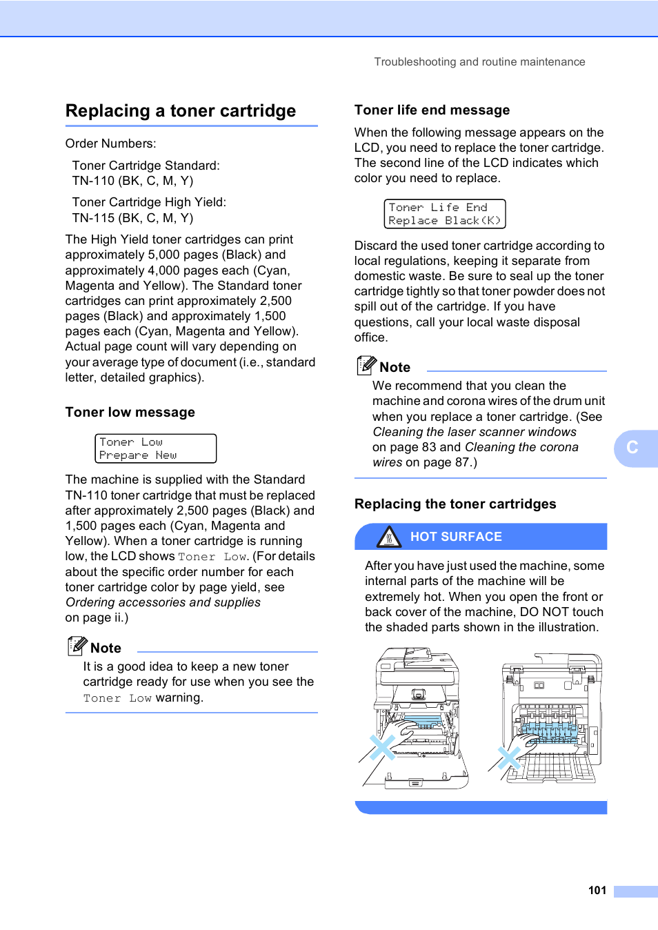 Replacing a toner cartridge, Toner low message, Toner life end message | Replacing the toner cartridges, Creplacing a toner cartridge, Hot surface | Brother DCP 9040CN User Manual | Page 113 / 167