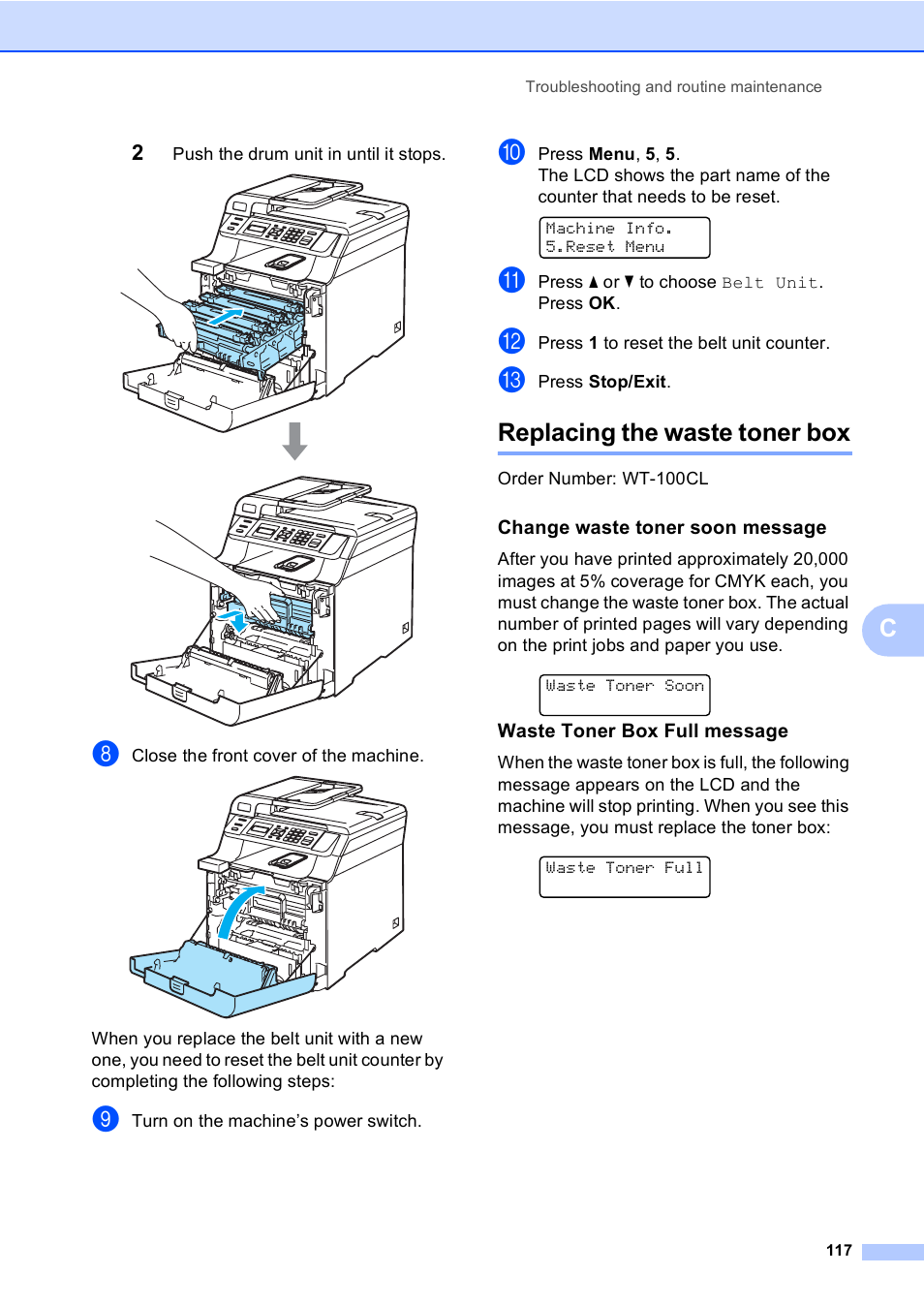 Replacing the waste toner box, Change waste toner soon message, Waste toner box full message | Brother DCP 9040CN User Manual | Page 129 / 167