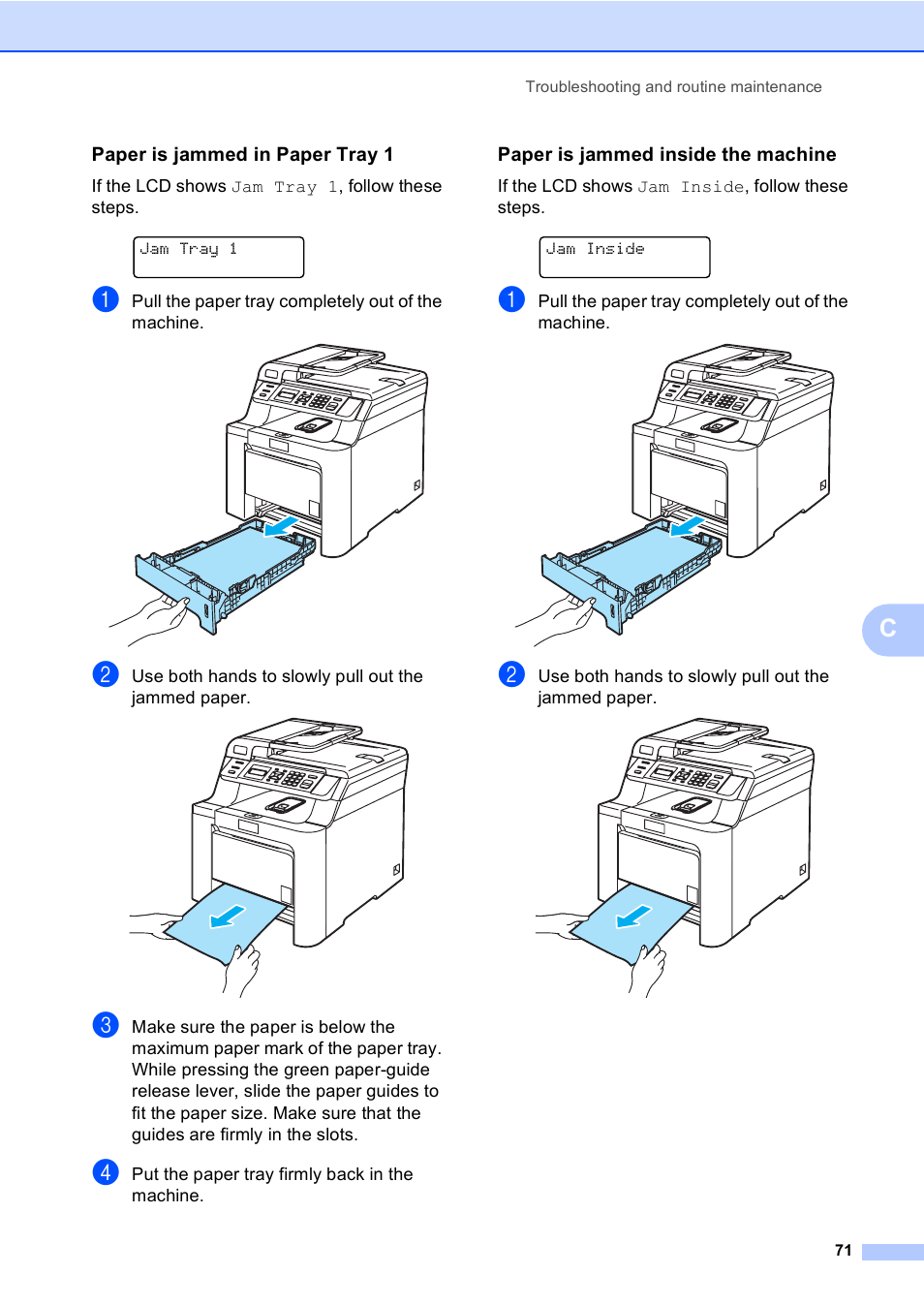 Paper is jammed in paper tray 1, Paper is jammed inside the machine | Brother DCP 9040CN User Manual | Page 83 / 167