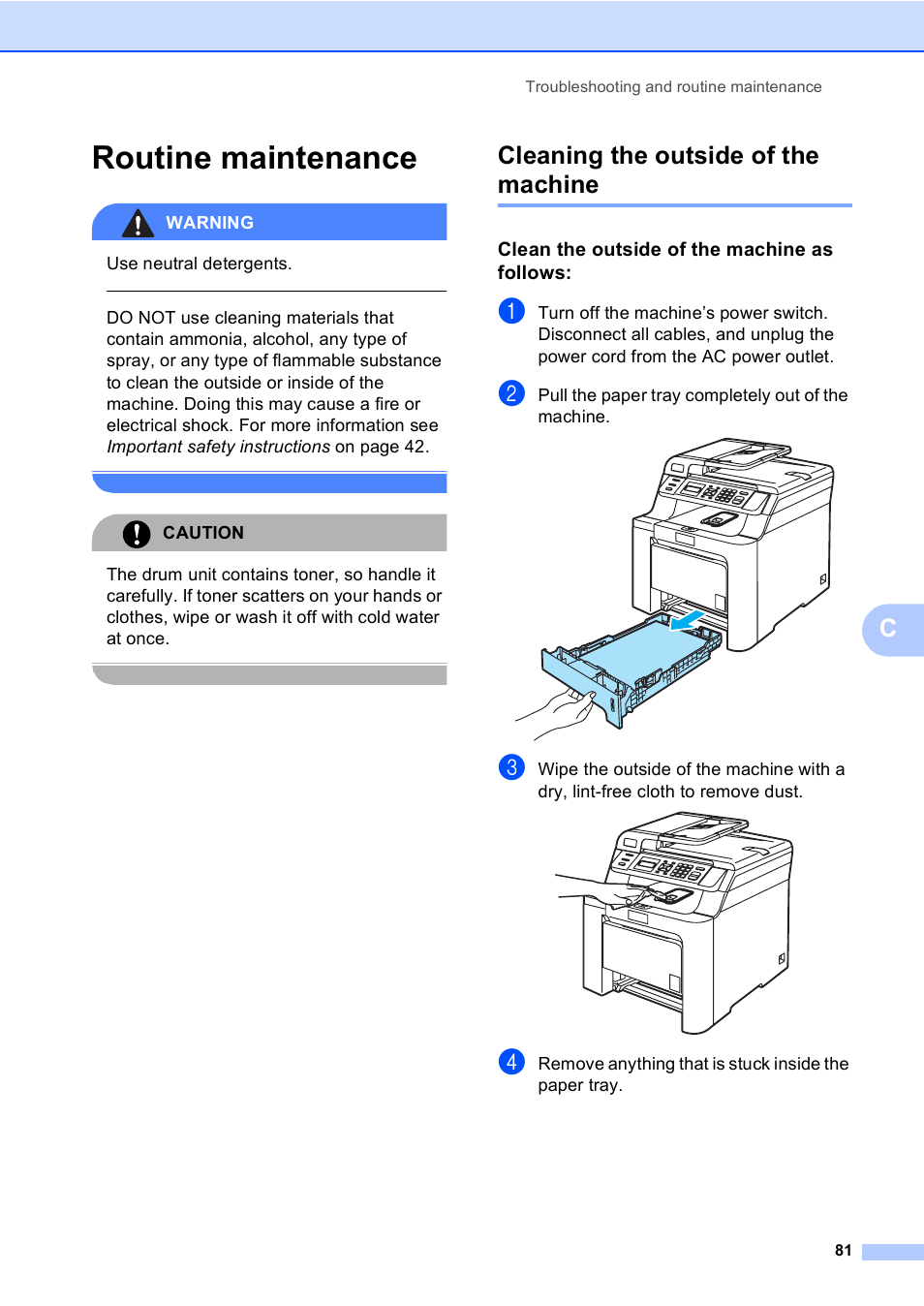 Routine maintenance, Cleaning the outside of the machine, Clean the outside of the machine as follows | Brother DCP 9040CN User Manual | Page 93 / 167
